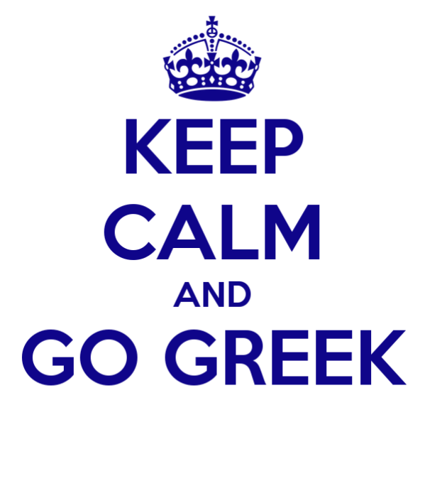 https://randymacintervarsity.files.wordpress.com/2012/09/keep-calm-and-go-greek-23.png